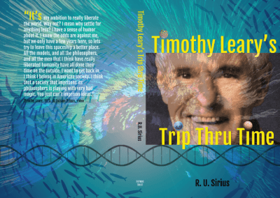 Timothy Leary’s Trip Thru Time book